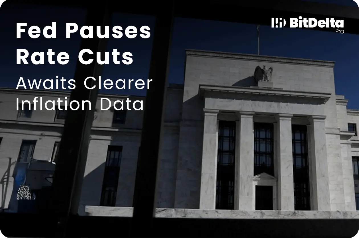 Fed Pauses Rate Cuts, Awaits Clearer Inflation Data