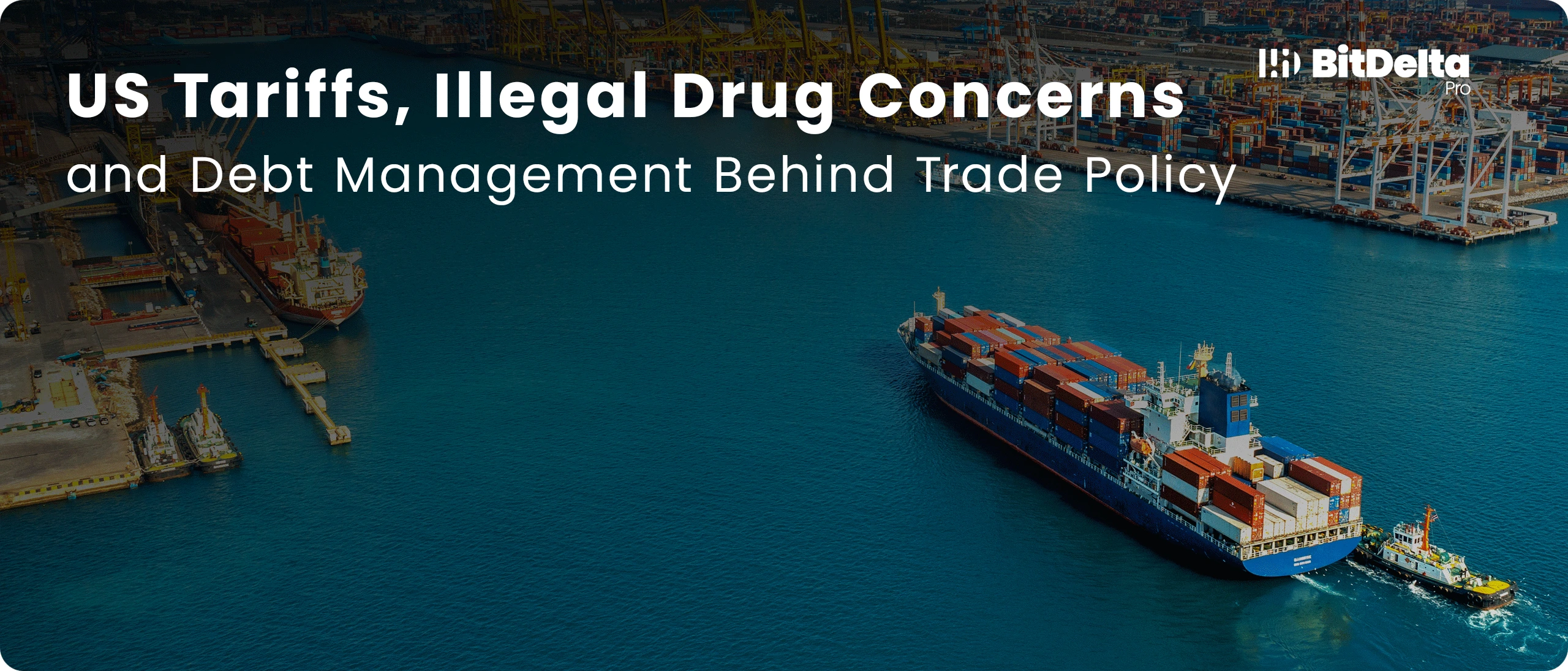 US Tariffs, Illegal Drug Concerns, and Debt Management Behind Trade Policy